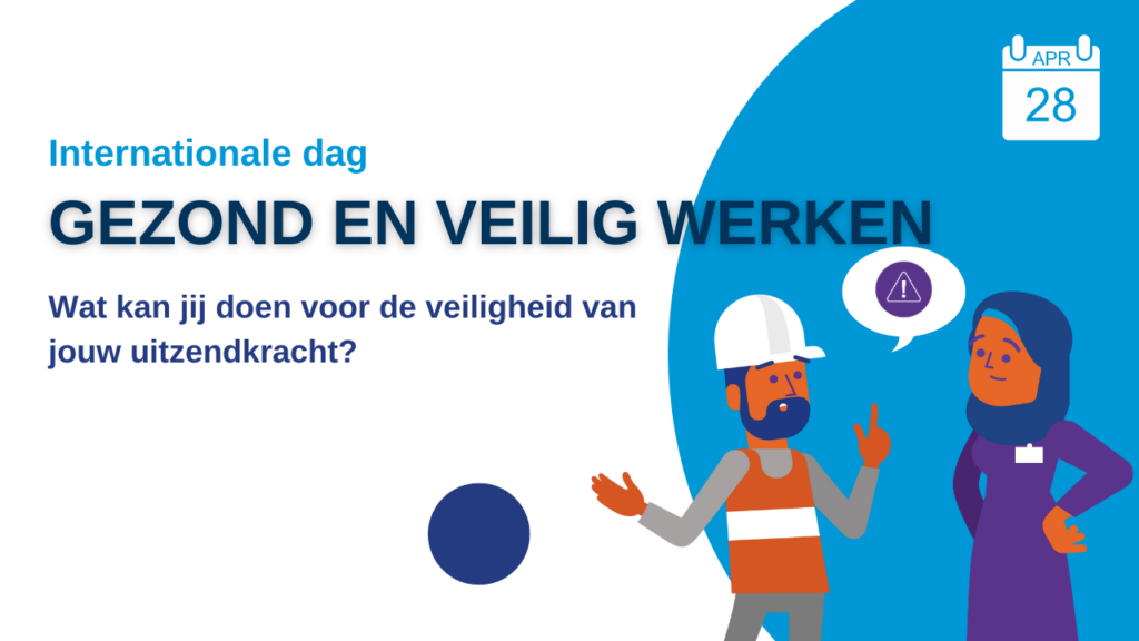 De Internationale Dag voor Veilig en Gezond werk